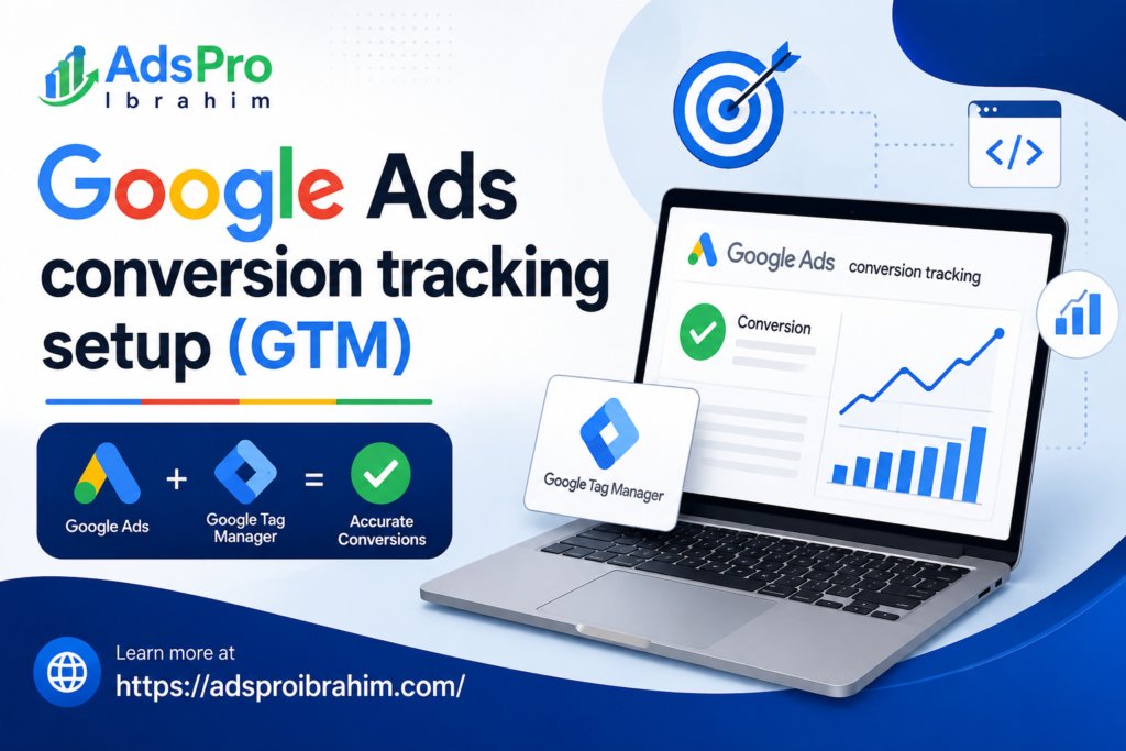 Google Ads conversion tracking setup